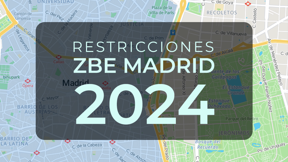 normativa ZBE Madrid 2024